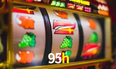 95h：Jogue slots, aposte no futebol e ganhe prêmios incríveis no nosso cassino!